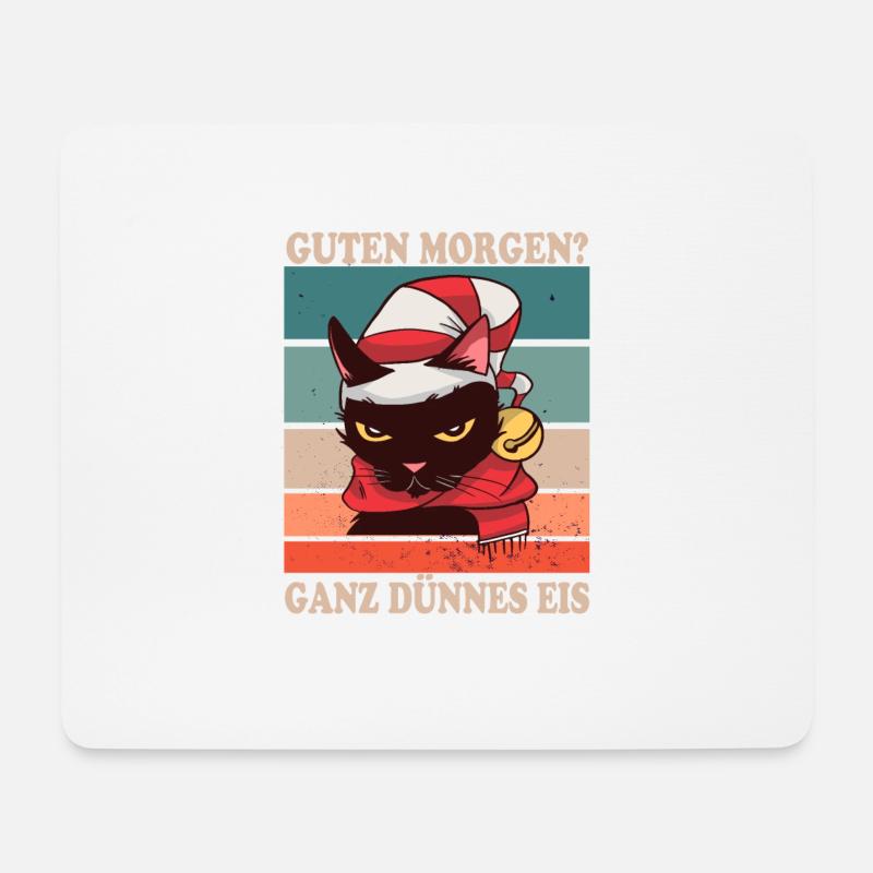 Guten Morgen? Ganz Dünnes Eis Katzen Fans - Mousepad (Querformat) - Weiß