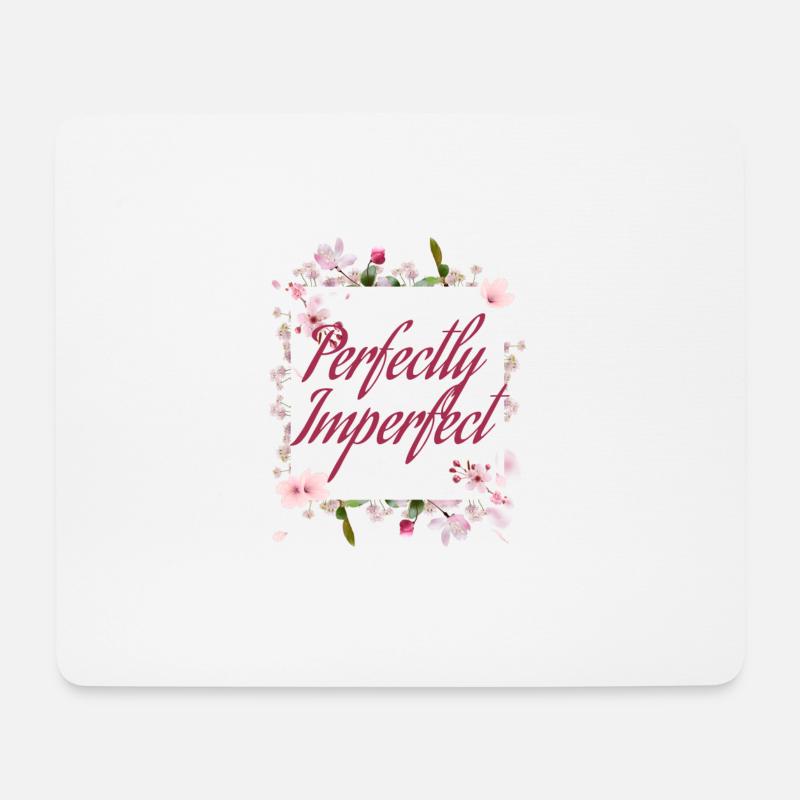 Perfectly Imperfect - Mousepad (Querformat) - Weiß