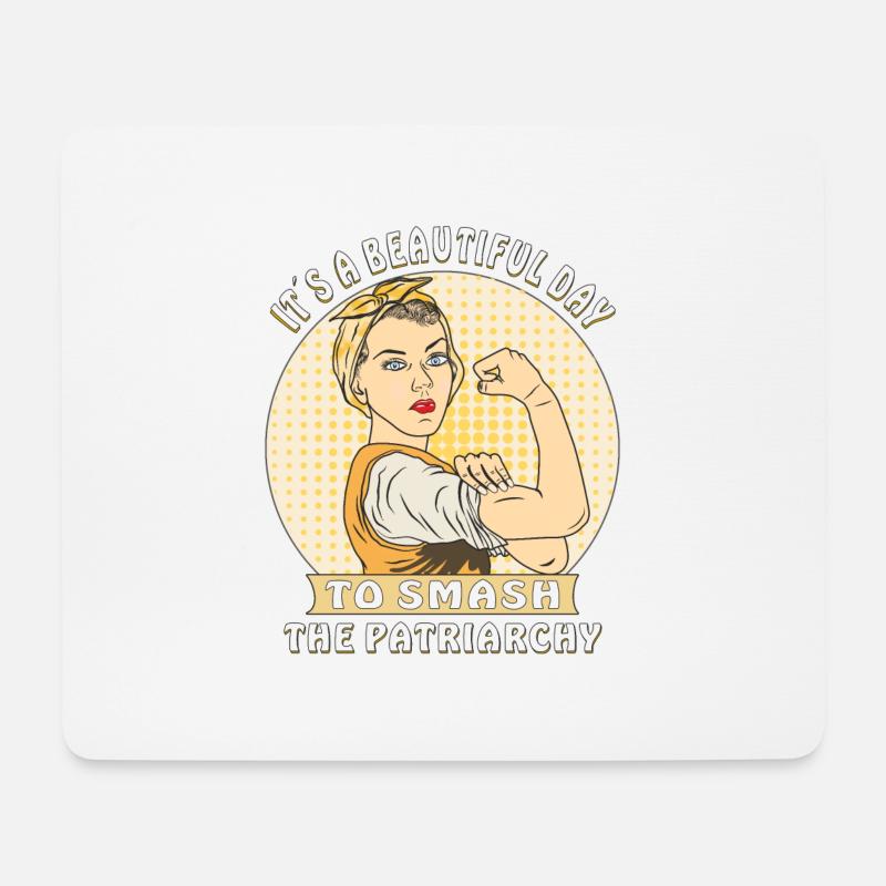 ITS A BEAUTIFUL DAY TO SMASH THE PATRIARCHY - Mousepad (Querformat) - Weiß