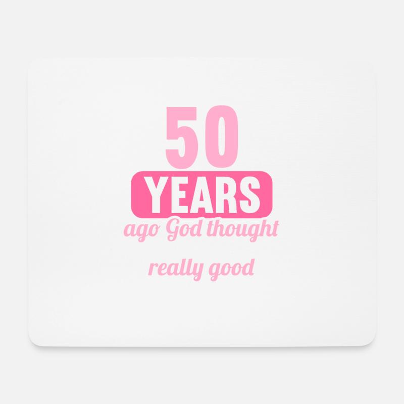 Vor 50 Jahren dachte Gott mach Gutes 50 Geburtstag - Mousepad (Querformat) - Weiß