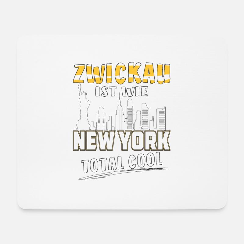 ZWICKAU IST WIE NEW YORK - Mousepad (Querformat) - Weiß