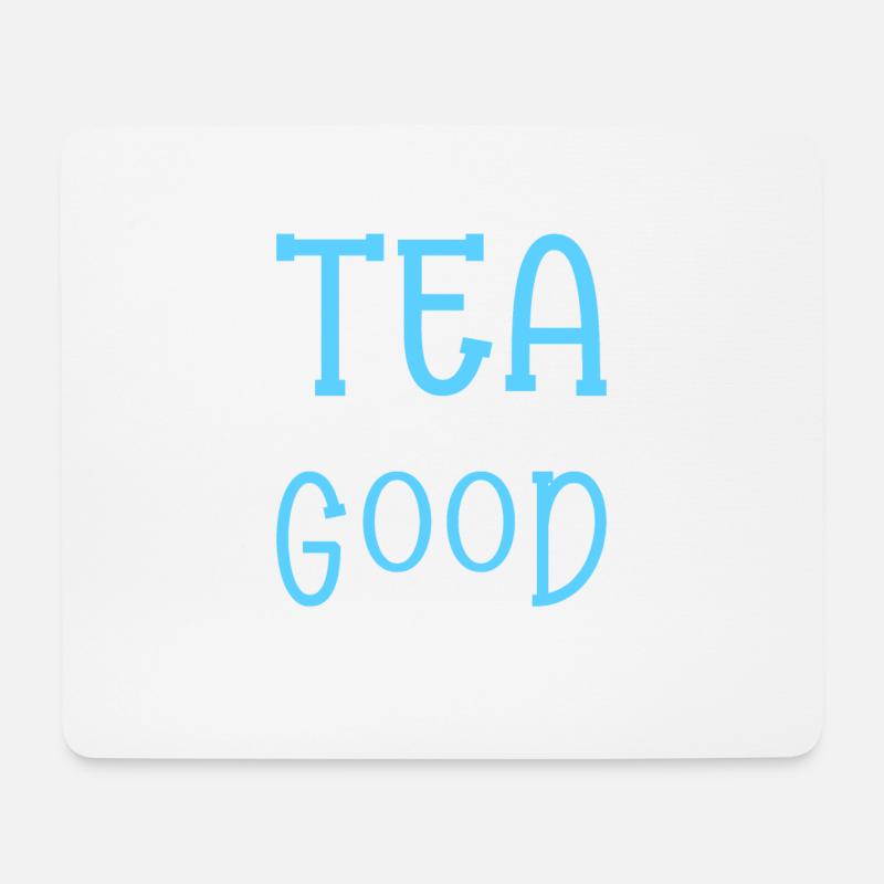Tea Drinker Tea Lover Gift Tea - Mouse Pad (horizontal) - white