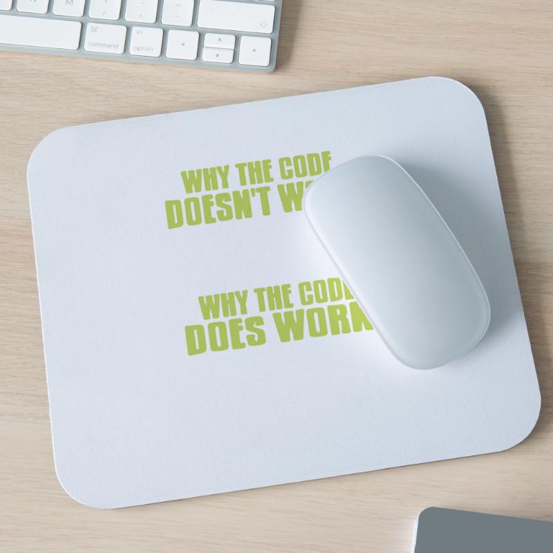 Funny Data Admin The Code Doesn't Work & Does Work Mousepad (Querformat)