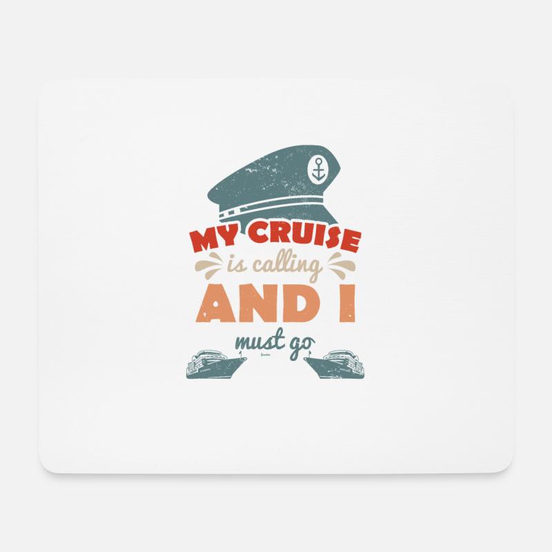 Mein Kreuzfahrtschiff ruft und ich muss los - Mousepad (Querformat) - Weiß
