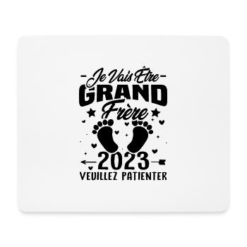 Je Vais Être Grand Frère en 2023 - Tapis de souris (format paysage) - blanc - Devant