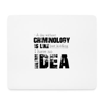 Criminologie - Tapis de souris (format paysage) - blanc - Devant