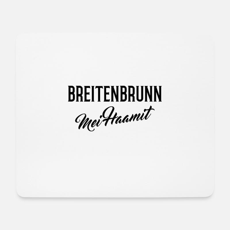 Breitenbrunn mei haamit - Mousepad (Querformat) - Weiß