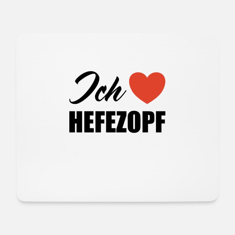 Ich liebe Hefezopf - Mousepad (Querformat) - Weiß