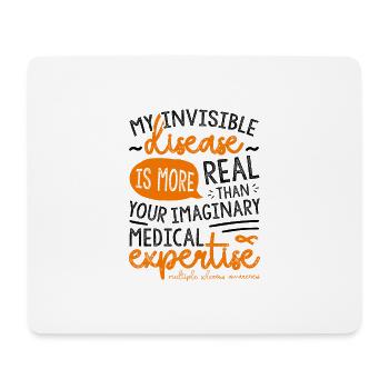 My Invisible Disease Multiple Sclerosis Awareness - Mouse Pad (horizontal) - white - Front