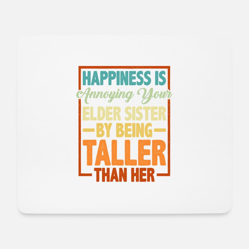 Happiness Is Annoying Your Elder Sister 2 - Mousepad (Querformat) - Weiß