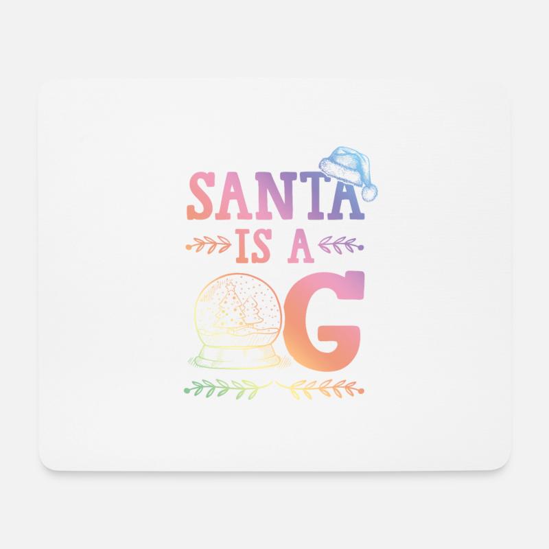 Santa is a OG - Mousepad (Querformat) - Weiß
