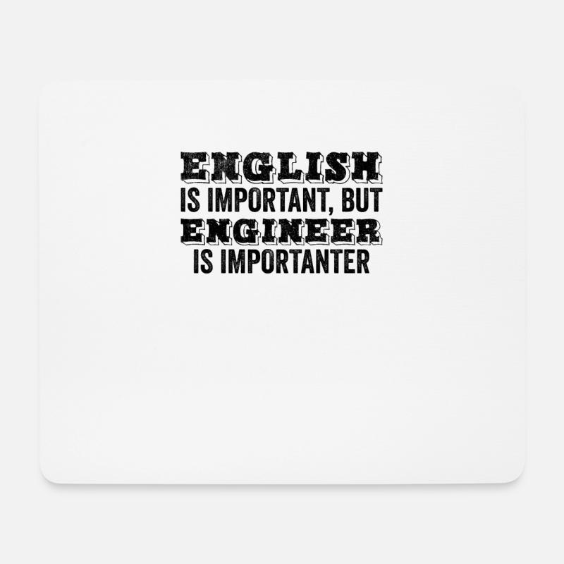 Englisch ist wichtig, aber Engineering ist wichtig - Mousepad (Querformat) - Weiß