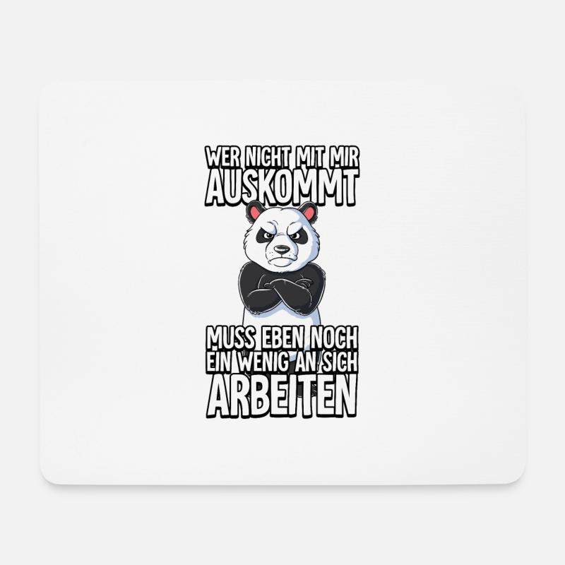 Panda Wer Nicht Mit Mir Auskommt - Mousepad (Querformat) - Weiß