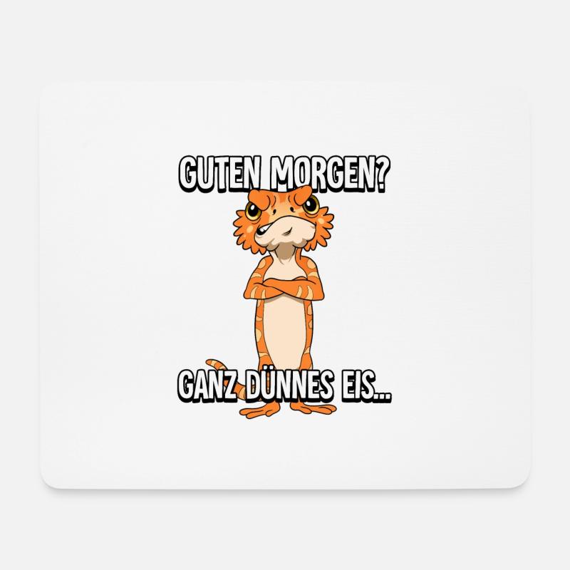 Guten Morgen Ganz Dünnes Eis Bartagame - Mousepad (Querformat) - Weiß