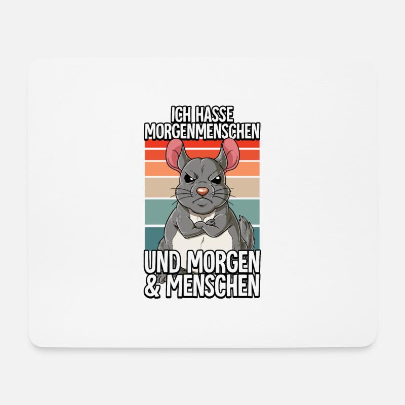Ich Hasse Morgenmenschen Chinchilla - Mousepad (Querformat) - Weiß
