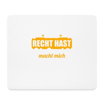 Ich schweige nicht weil du recht hast Dummheit - Mousepad (Querformat) - Weiß - Vorne