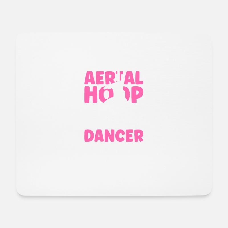 It's An Aerial Hoop Dancer Thing - Mousepad (Querformat) - Weiß