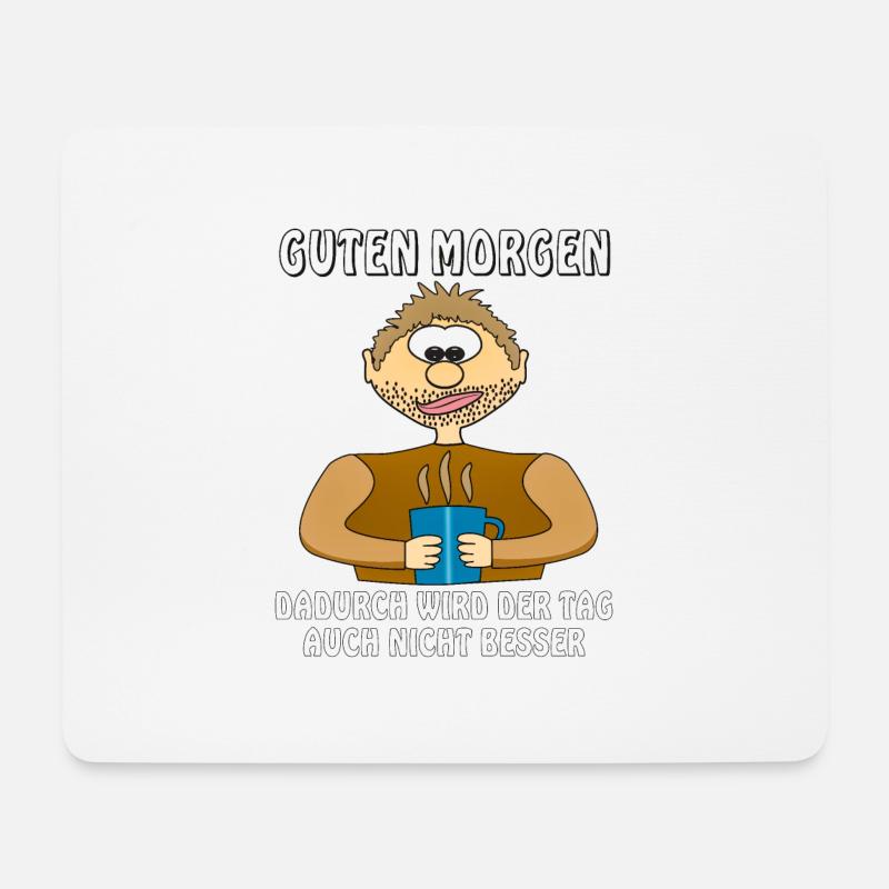 MENSCH COMIC GUTEN MORGEN - Mousepad (Querformat) - Weiß