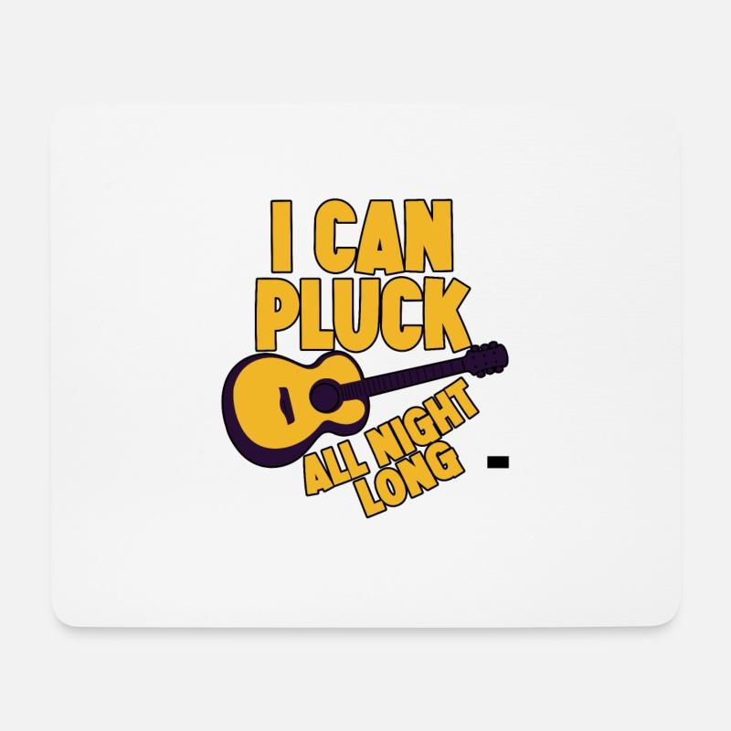 I Can Pluck All Night Long - Mousepad (Querformat) - Weiß