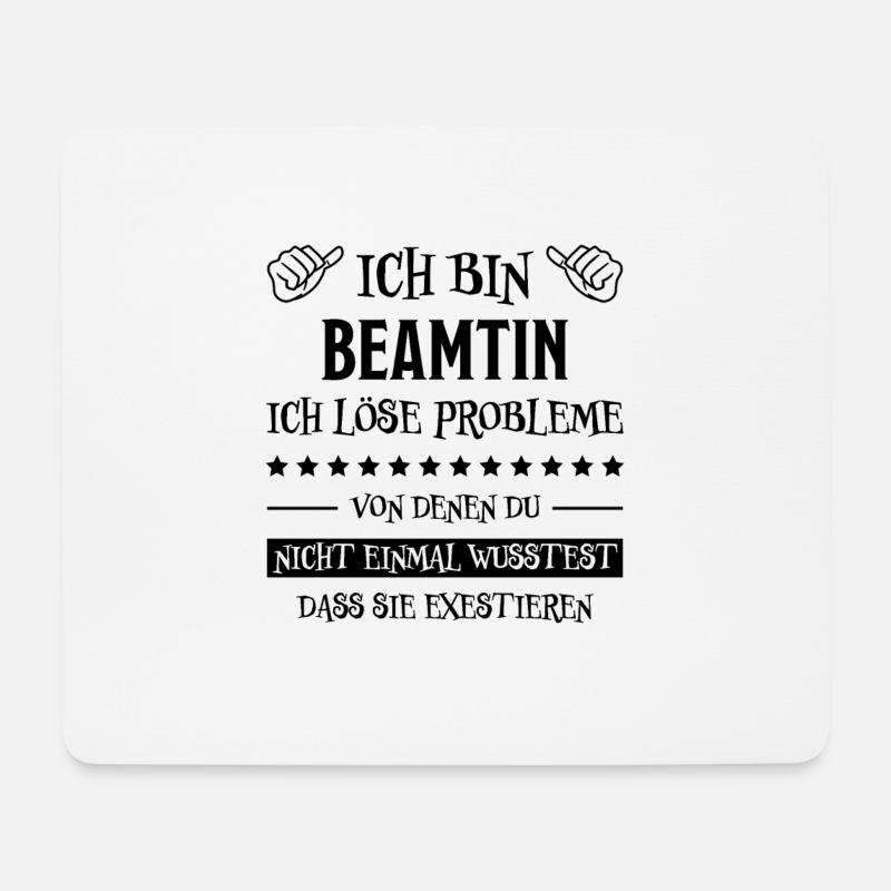 Beamtin Spruch Verbeamtung Büro Beamten Geschenk - Mousepad (Querformat) - Weiß
