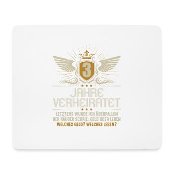 3 Jahre verheiratet zynisch 3.Hochzeitstag - Mousepad (Querformat) - Weiß - Vorne