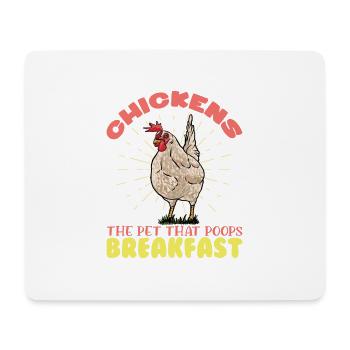 Chickens The Pet That Poops Chickens Rooster Farmer Chicken - Mouse Pad (horizontal) - white - Front