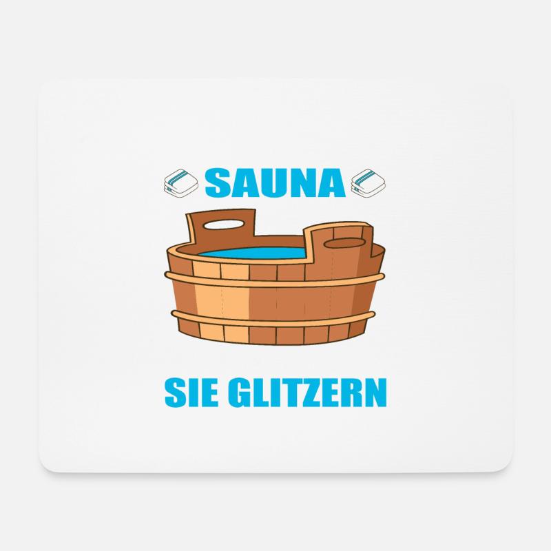 Frauen in der Sauna Schwitzen nicht sie glitzern - Mousepad (Querformat) - Weiß