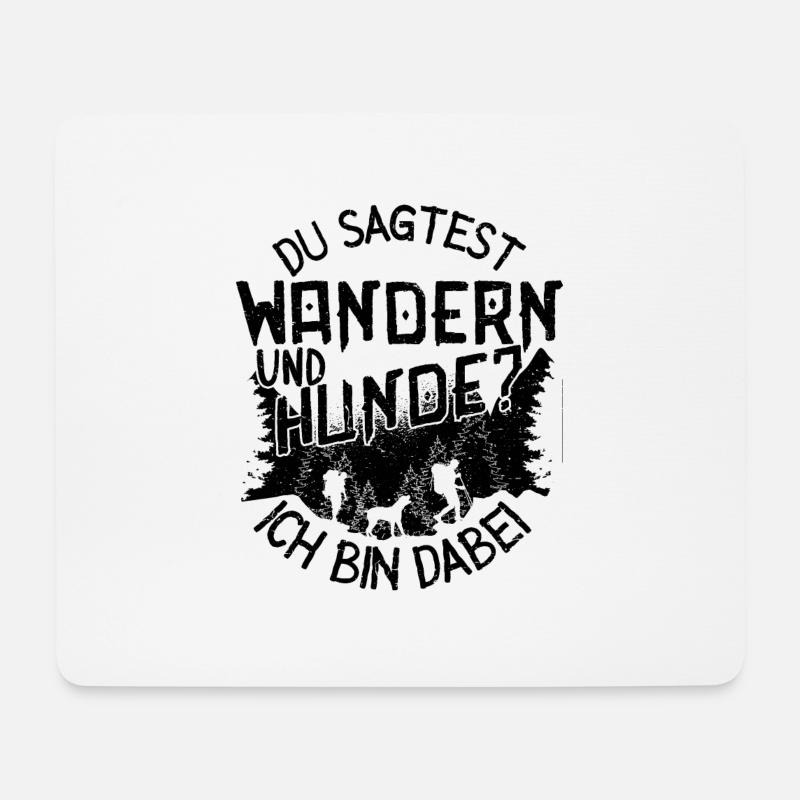 Wandern Hunde Hund Berge Wanderer Spruch Lustig - Mousepad (Querformat) - Weiß