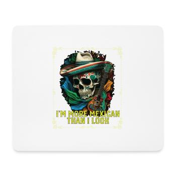 Je suis plus mexicain que j’en ai l’air Mexique Pride Country - Tapis de souris (format paysage) - blanc - Devant