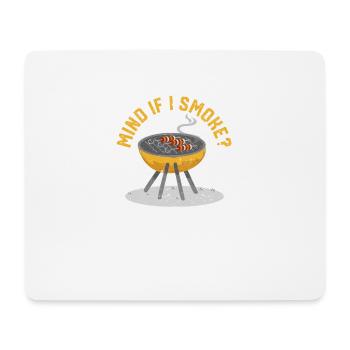 What if I smoke Funny BBQ Smoker - Mouse Pad (horizontal) - white - Front