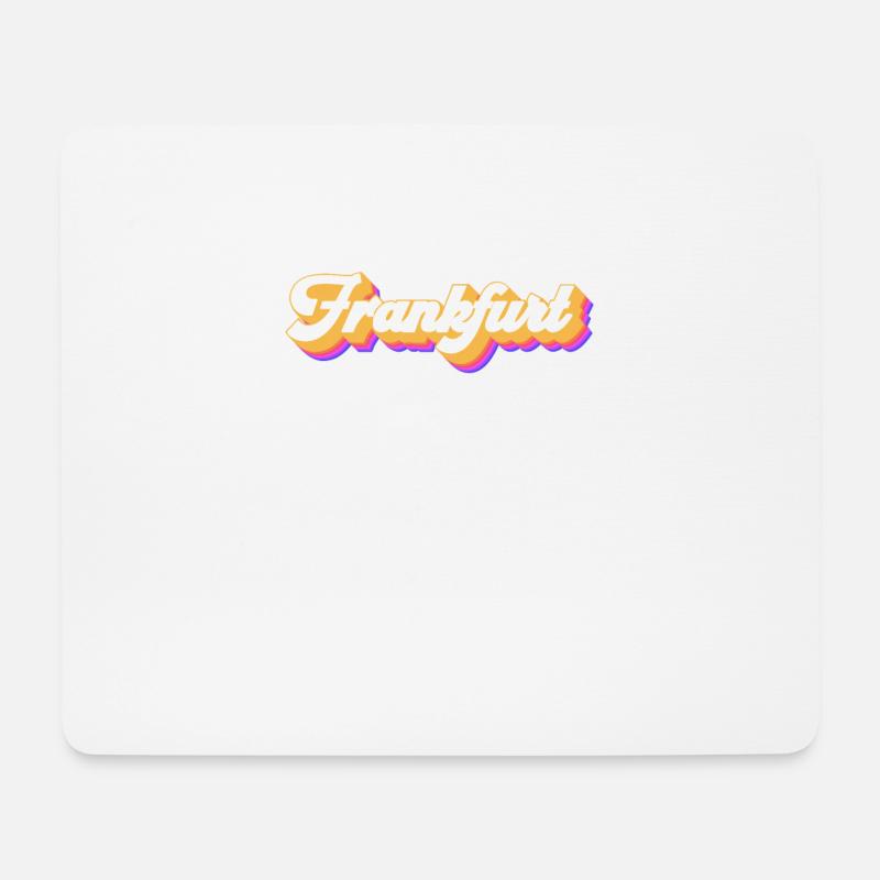 Frankfurterin Frankfurter Frankfurt - Mousepad (Querformat) - Weiß