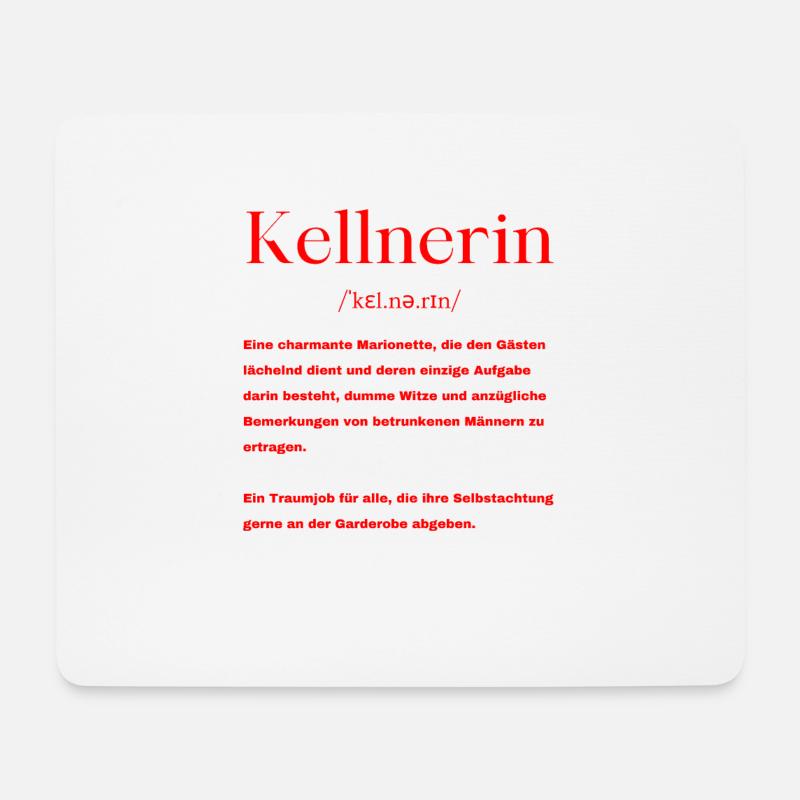 Kellnerin Definition - Mousepad (Querformat) - Weiß