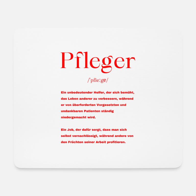Pfleger Definition - Mousepad (Querformat) - Weiß