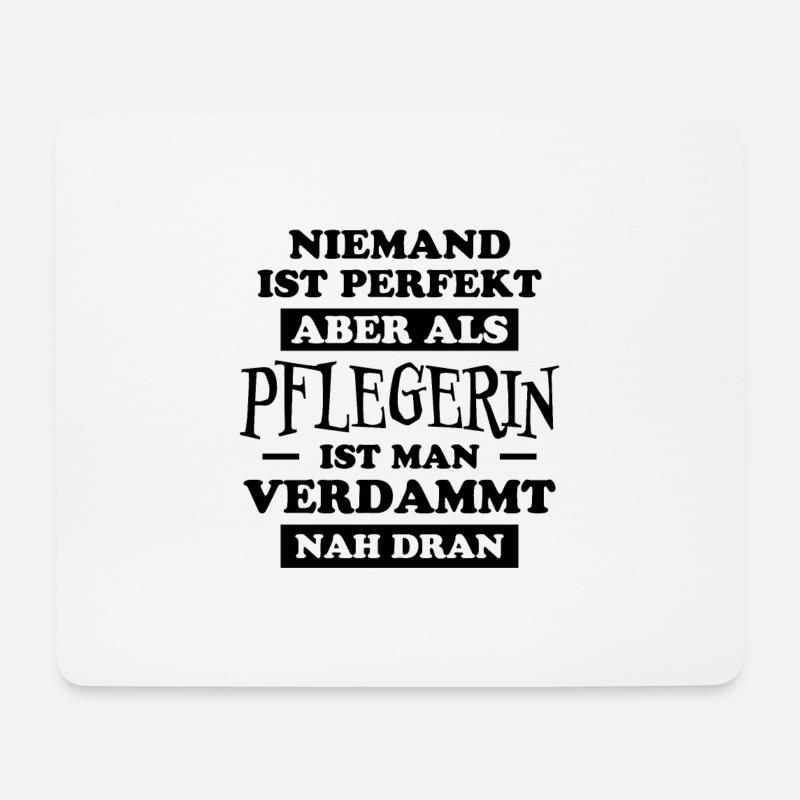 Pflegerin Spruch Pflegekraft Pflegerin Geschenk - Mousepad (Querformat) - Weiß