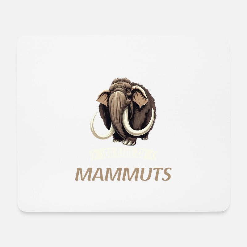Ich mag halt einfach Mammuts Mammut - Mousepad (Querformat) - Weiß