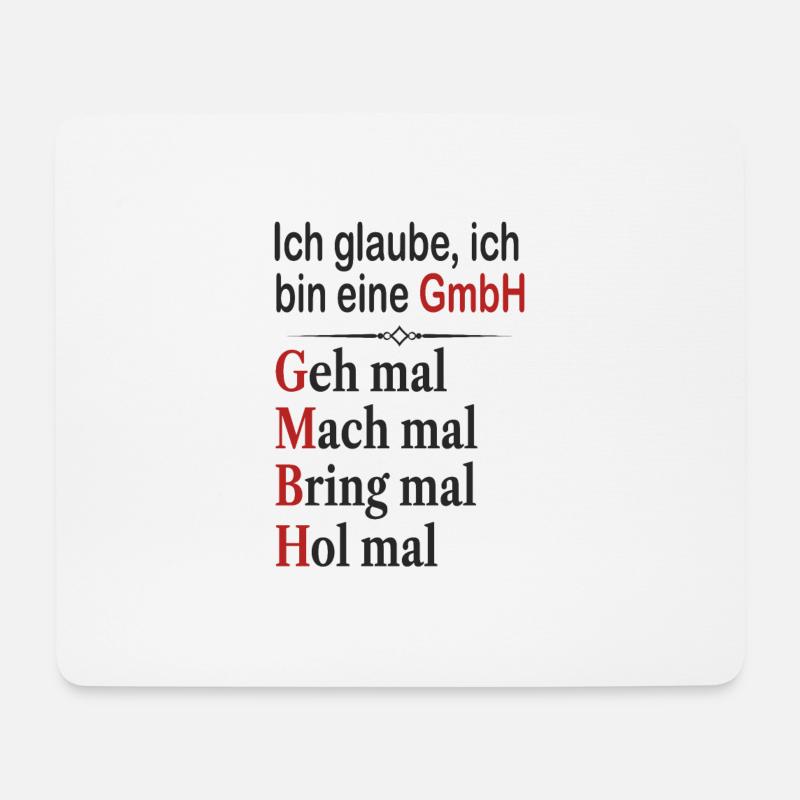 Ich glaube ich bin eine GmbH Lustige Sprüche - Mousepad (Querformat) - Weiß