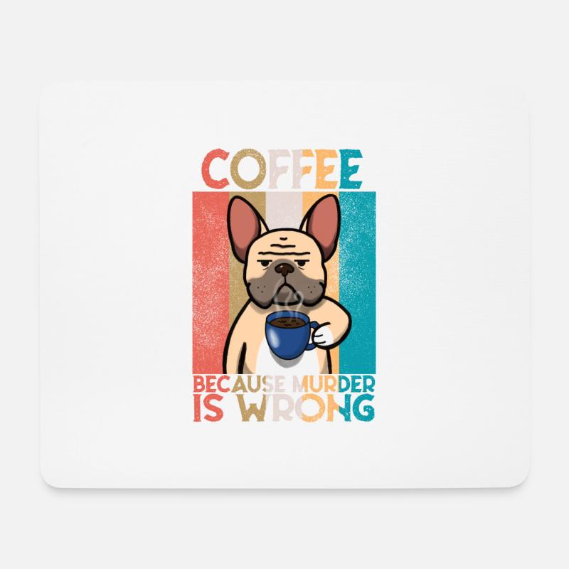 Französische Bulldogge Kaffee Spruch - Mousepad (Querformat) - Weiß