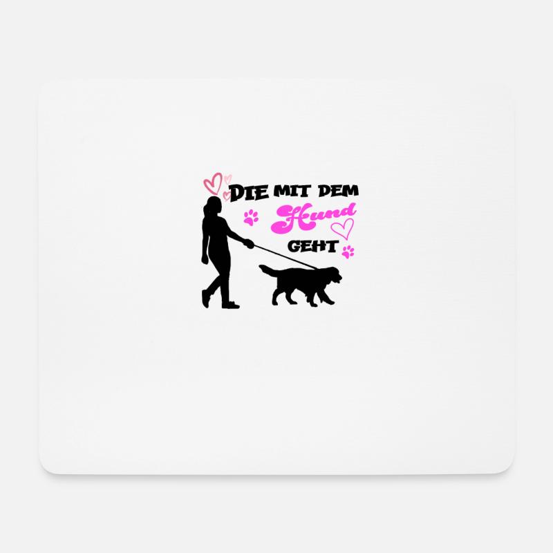 Die Mit Dem Hund Geht Dog Lover Pet Gasse Gehen - Mousepad (Querformat) - Weiß