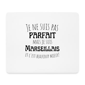 Pas parfait mais Marseillais, cadeau homme humour - Tapis de souris (format paysage) - blanc - Devant