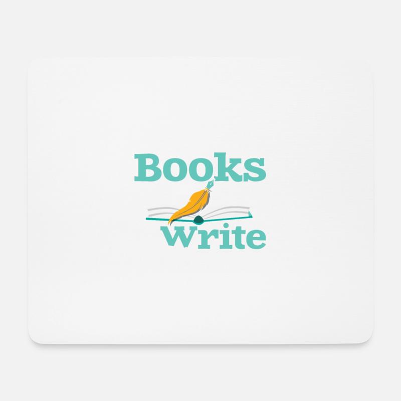 I Don't Just Read Books I Write Them Author Writer - Mousepad (Querformat) - Weiß