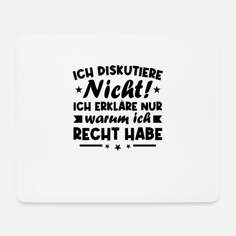 Ich diskutiere nicht erkläre warum ich recht habe - Mousepad (Querformat) - Weiß