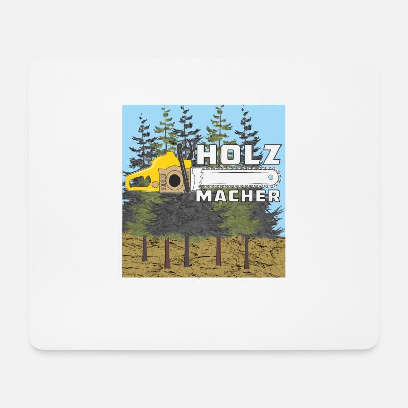 WALD MOTORSÄGE HOLZ MACHER - Mousepad (Querformat) - Weiß