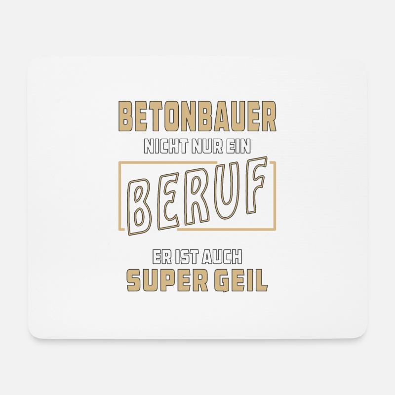 BETONBAUER NICHT NUR EIN BERUF - Mousepad (Querformat) - Weiß