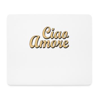 Ciao Amore - Tapis de souris (format paysage) - blanc - Devant