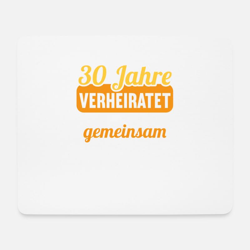 Wir haben viel gemeinsam 30.Hochzeitstag - Mousepad (Querformat) - Weiß