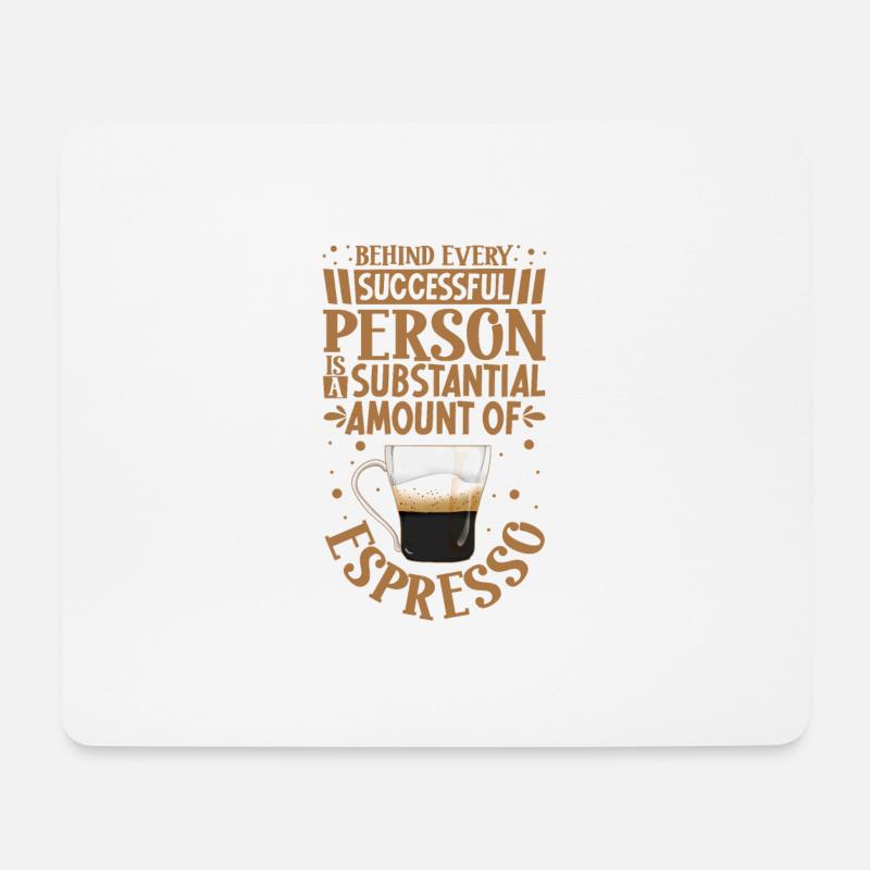 Erfolgreich nur mit Espresso - Mousepad (Querformat) - Weiß