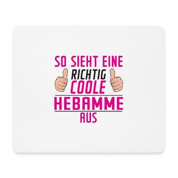 Hebamme | Spruch | Geburtshilfe | lustig - Mousepad (Querformat) - Weiß - Vorne
