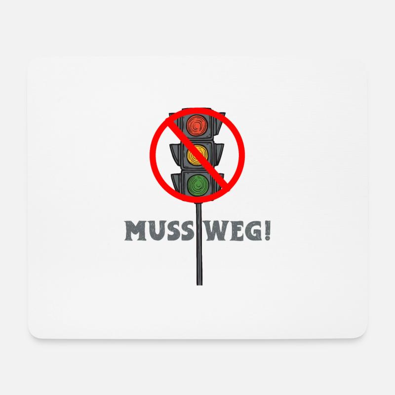 Die Ampel muss Weg - Mousepad (Querformat) - Weiß
