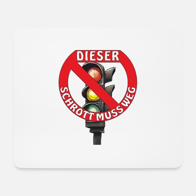 AMPEL SCHROTT MUSS WEG - Mousepad (Querformat) - Weiß