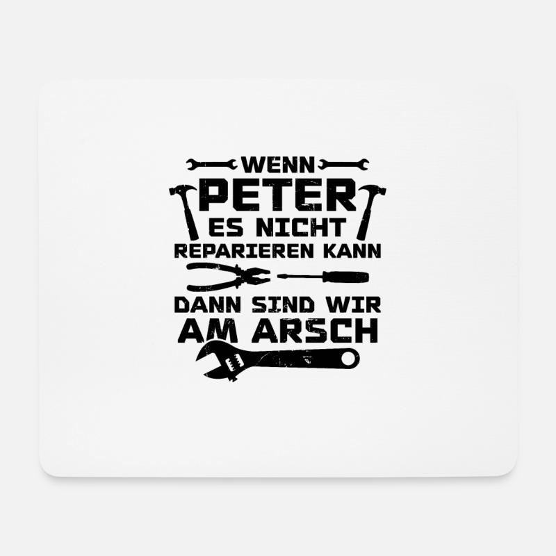 Wenn Peter es nicht reparieren kann - Mousepad (Querformat) - Weiß